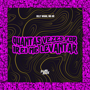 Quantas Vezes For Irei Me Levantar