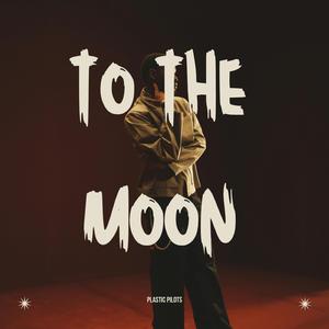 to the moon (Radio Edit)