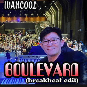 Boulevard (Breakbeat Edit)