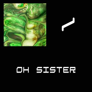 Oh Sister (Radio Edit)