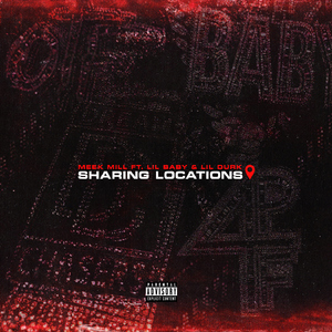 Sharing Locations (feat. Lil Baby & Lil Durk)