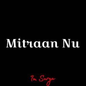 Mitraan Nu