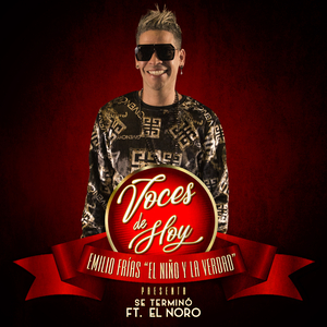 Se Terminó [feat. El Noro & José Luis Cortés (El Tosco)]