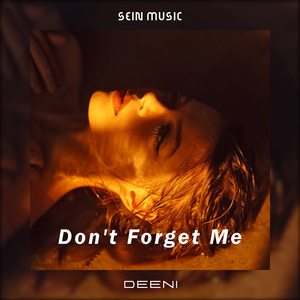 Don't Forget Me