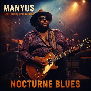 Nocturne Blues (feat. Funky Community)