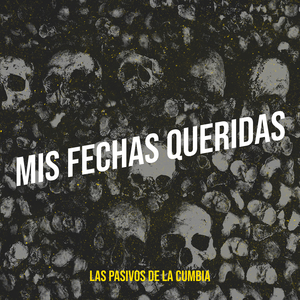 Mis Fechas Queridas