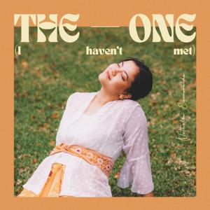 The One (I Haven't Met)