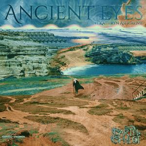 Ancient Eyes (feat. Kathryn Ashgrove)