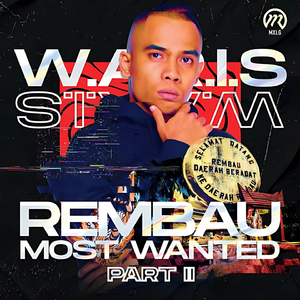 Rembau Most Wanted, Pt. 2