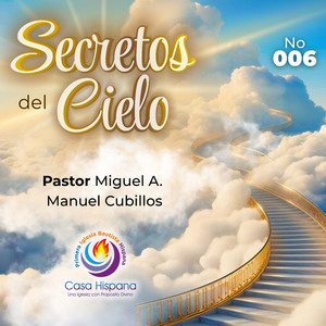 Secretos del Cielo 006