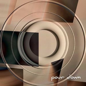 pour down
