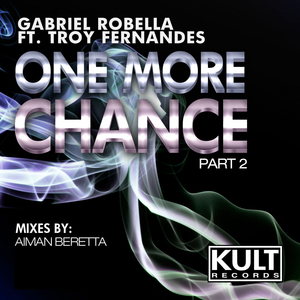 One More Chance (Aiman Beretta Remix)