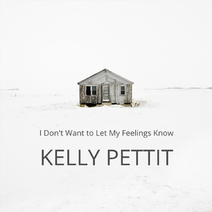 I Don't Want to Let My Feelings Know