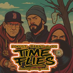 Time Flies (feat. Lokust & DS Barns)