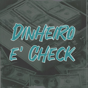 Dinheiro É Check
