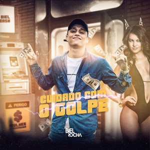 Cuidado com o Golpe (Amava Porra Nenhuma)