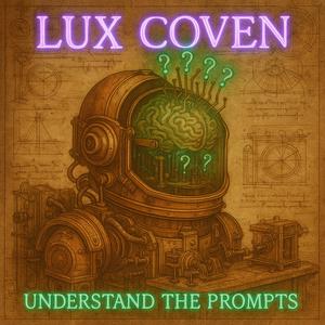 Understand the Prompts