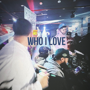 Who I Love