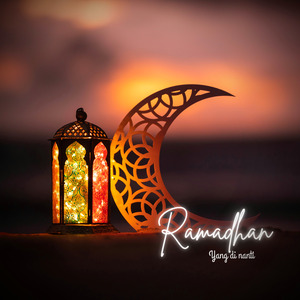 Ramadhan yang di nanti