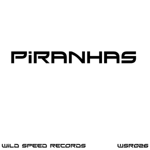 Piranhas (Original Mix)