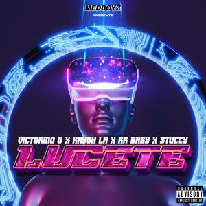 Lucete (feat. Victorino G, Kayoh LA & Stuccy)