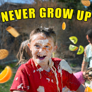 Never Grow Up