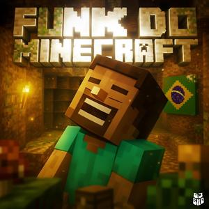 FUNK DO MINECRAFT