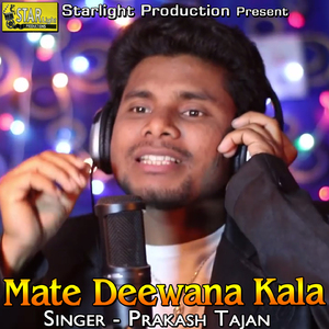 Mate Deewana Kala