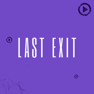 Last Exit