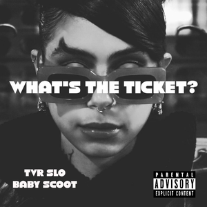 What's the Ticket?