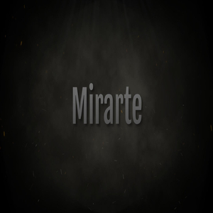 Mirarte