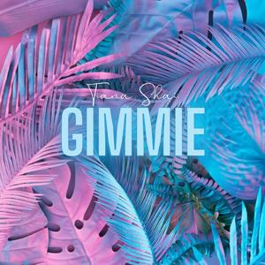GIMMIE