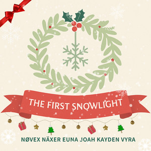 THE FIRST SNOWLIGHT