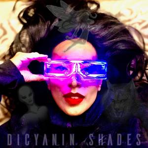 Dicyanin Shades