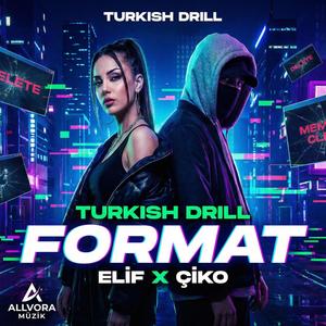 Format (feat. Elif & Çiko)