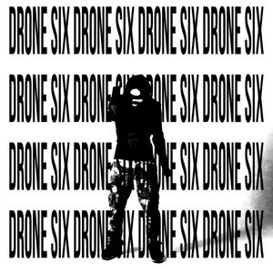 Drone Six