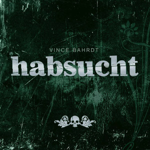 Habsucht (Minimn' version)