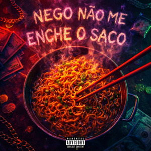 Nego Não Me Enche o Saco