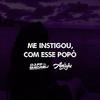 Dj Fp de Macabu - ME INSTIGOU, COM ESSE POPÔ (feat. ANAJU)