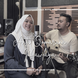 Anta Qomaruna Mawlaya