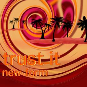 Trust It (feat. Adam Daley)