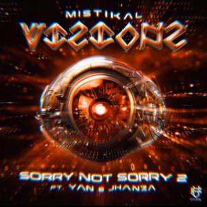 Sorry not sorry 2 (feat. Yanreal & Jhanza)