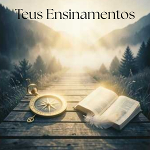 Teus Ensinamentos
