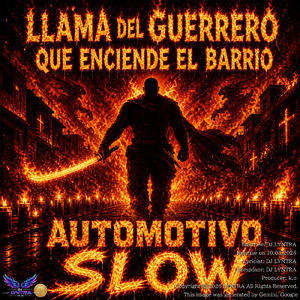 Llama del Guerrero que Enciende el Barrio - Automotivo - El Grito que Truena la Fiesta del Santo - (Brazilian Funk Latino Slowed) [Latin America Slow Ver.]