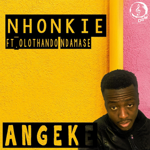 Angeke (feat. Olothando Ndamase)
