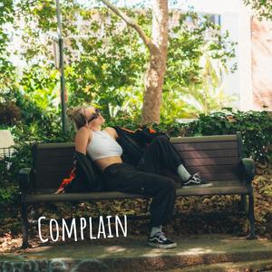 Complain