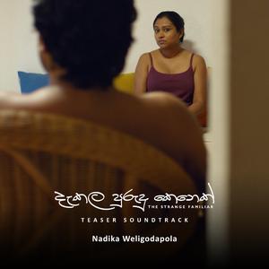 The Strange Familiar (Teaser Soundtrack)