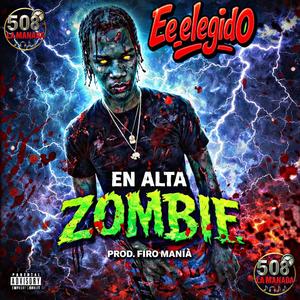 EN ALTA ZOMBIE