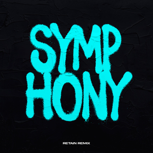 Symphony (Retain Remix)