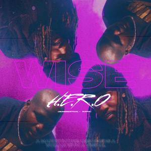 WISE (feat. DeandreOfficial & Elonce)